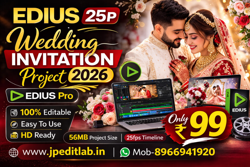 EDIUS 25P Wedding Invitation Project 2026 – Editable Edius Template – Only ₹99